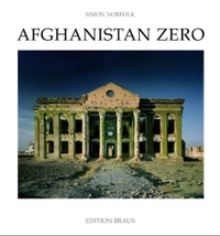 Buchcover: Simon Norfolk. Afghanistan Zero. Edition Braus, Berlin, 2002.