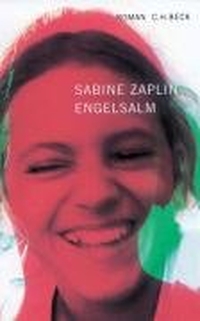 Buchcover: Sabine Zaplin. Engelsalm - Roman. C.H. Beck Verlag, München, 2004.