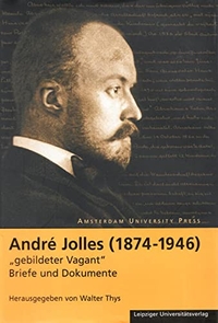 Cover: Andre Jolles (1874-1946) - gebildeter Vagant
