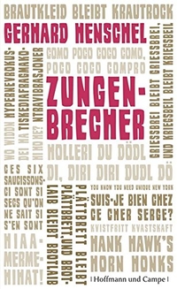 Buchcover: Gerhard Henschel. Zungenbrecher. Hoffmann und Campe Verlag, Hamburg, 2012.