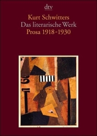 Cover: Das literarische Werk: Prosa 1918-1930