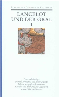 Buchcover: Lancelot und der Gral - Zwei Bände. Deutscher Klassiker Verlag, Berlin, 2003.