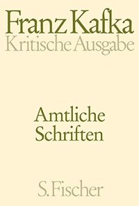 Cover: Franz Kafka: Amtliche Schriften