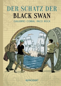 Buchcover: Corral Guillermo / Paco Roca. Der Schatz der Black Swan. Reprodukt Verlag, Berlin, 2019.