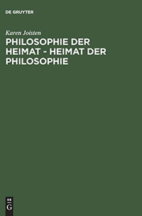 Cover: Philosophie der Heimat - Heimat der Philosophie