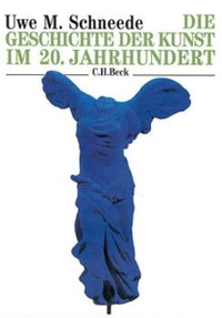 Cover: Die Geschichte der Kunst im 20. Jahrhundert
