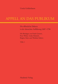 Buchcover: Ursula Goldenbaum. Appell an das Publikum - Die öffentliche Debatte in der deutschen Aufklärung 1687-1796. Akademie Verlag, Berlin, 2004.