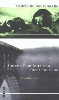 Cover: Unterm Pont Mirabeau fliesst die Seine