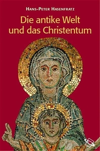 Cover: Die antike Welt und das Christentum