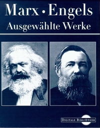 Buchcover: Friedrich Engels / Karl Marx. Marx/Engels: Ausgewählte Werke - CD-ROM. Digitale Bibliothek, Berlin, 1998.