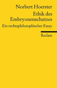Cover: Ethik des Embryonenschutzes