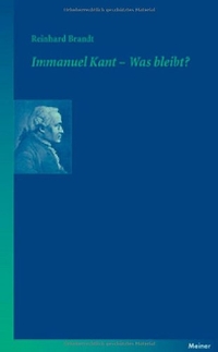 Cover: Immanuel Kant - was bleibt?