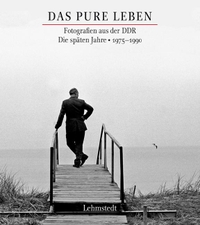 Buchcover: Mathias Bertram (Hg.). Das pure Leben - Band 2: Die späten Jahre. 1975-1990. Lehmstedt Verlag, Leipzig, 2014.