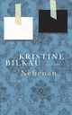 Cover: Kristine Bilkau. Nebenan - Roman. Luchterhand Literaturverlag, München, 2022.