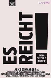 Buchcover: Alice Schwarzer (Hg.). Es reicht! - Gegen Sexismus im Beruf. Kiepenheuer und Witsch Verlag, Köln, 2013.