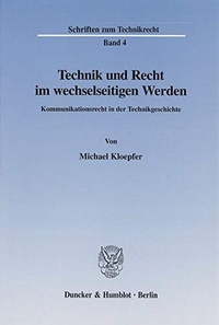 Cover: Technik und Recht im wechselseitigen Werden