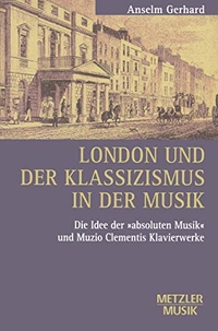 Cover: London und der Klassizismus in der Musik