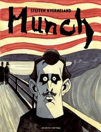Buchcover: Steffen Kverneland. Munch. Avant Verlag, Berlin, 2013.