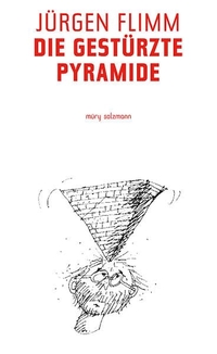 Cover: Die gestürzte Pyramide