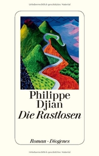 Cover: Die Rastlosen