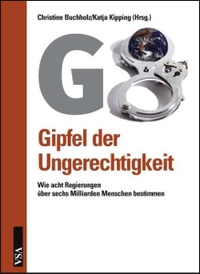 Cover: G8 - Gipfel der Ungerechtigkeit