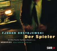 Buchcover: Fjodor Michailowitsch Dostojewski. Der Spieler - 1 CD. Audio Verlag, Berlin, 2005.