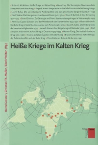 Buchcover: Heiße Kriege im Kalten Krieg. Hamburger Edition, Hamburg, 2006.