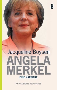 Buchcover: Jacqueline Boysen. Angela Merkel - Eine deutsch-deutsche Biografie. Ullstein Verlag, Berlin, 2001.
