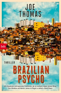 Buchcover: Joe Thomas. Brazilian Psycho - Thriller. btb, München, 2024.