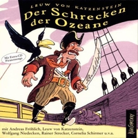 Buchcover: Leuw von Katzenstein. Der Schrecken der Ozeane - 5CDs. Hörcompany, Hamburg, 2006.