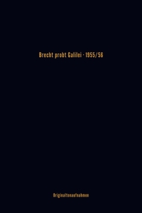 Cover: Brecht probt Galilei. 1955/56