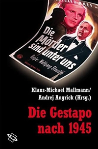 Cover: Die Gestapo nach 1945