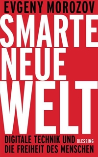 Cover: Smarte neue Welt