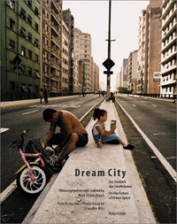 Buchcover: Dream City - Zur Zukunft der Stadträume. On the Future of Urban Space. Deutsch/Englisch. Hatje Cantz Verlag, Berlin, 2001.