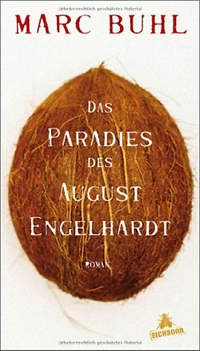 Cover: Das Paradies des August Engelhardt