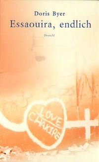 Buchcover: Doris Byer. Essaouira, endlich. Droschl Verlag, Graz, 2004.