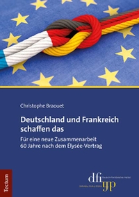 Cover: Deutschland und Frankreich schaffen das
