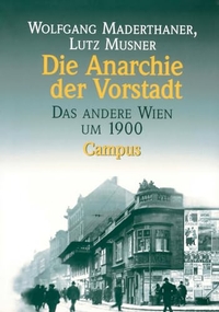 Cover: Die Anarchie der Vorstadt