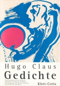 Buchcover: Hugo Claus. Hugo Claus: Gedichte. Klett-Cotta Verlag, Stuttgart, 2000.