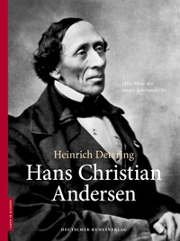 Buchcover: Heinrich Detering. Hans Christian Andersen. Deutscher Kunstverlag, München, 2011.