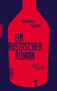 Buchcover: Emmanuel Carrere. Ein russischer Roman. Matthes und Seitz Berlin, Berlin, 2017.