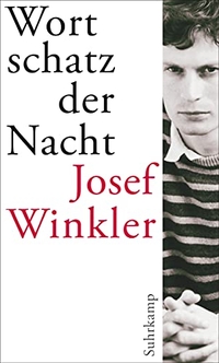 Buchcover: Josef Winkler. Wortschatz der Nacht. Suhrkamp Verlag, Berlin, 2013.