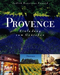 Buchcover: Judith Devereux Fayard. Provence - Einladung zum Genießen. Droemer Knaur Verlag, München, 2000.
