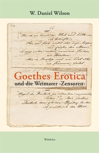 Cover: Goethes Erotica und die Weimarer 'Zensoren'