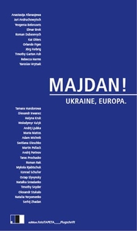 Buchcover: Majdan! - Ukraine, Europa. Edition FotoTapeta, Berlin, 2014.