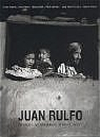 Buchcover: Juan Rulfo. Mexiko - wunderbare Wirklichkeit. Benteli Verlag, Bern, 2002.