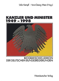 Buchcover: Udo Kempf / Hans-Georg Merz (Hg.). Kanzler und Minister 1949-1998 - Biografisches Lexikon der deutschen Bundesregierungen. Westdeutscher Verlag, Wiesbaden, 2001.