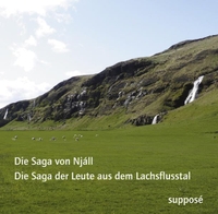 Buchcover: Die Saga von Njall / Die Saga der Leute aus dem Lachsflusstal - 4 CDs. Suppose Verlag, Berlin, 2011.