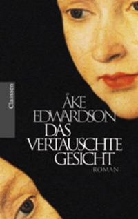 Buchcover: Ake Edwardson. Das vertauschte Gesicht - Roman. Claassen Verlag, Berlin, 2001.