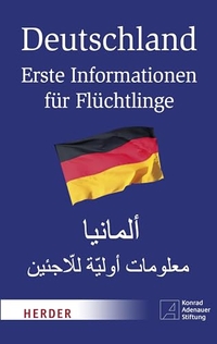 Buchcover: Rocco Thiede / Susanne van Volxem. Deutschland - Erste Informationen für Flüchtlinge. Herder Verlag, Freiburg im Breisgau, 2015.